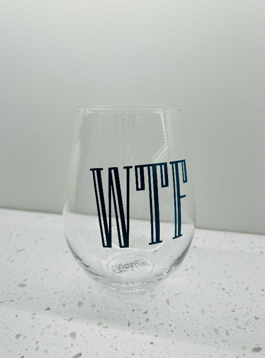 TOTALEE GIFT WTF WINE GLASS