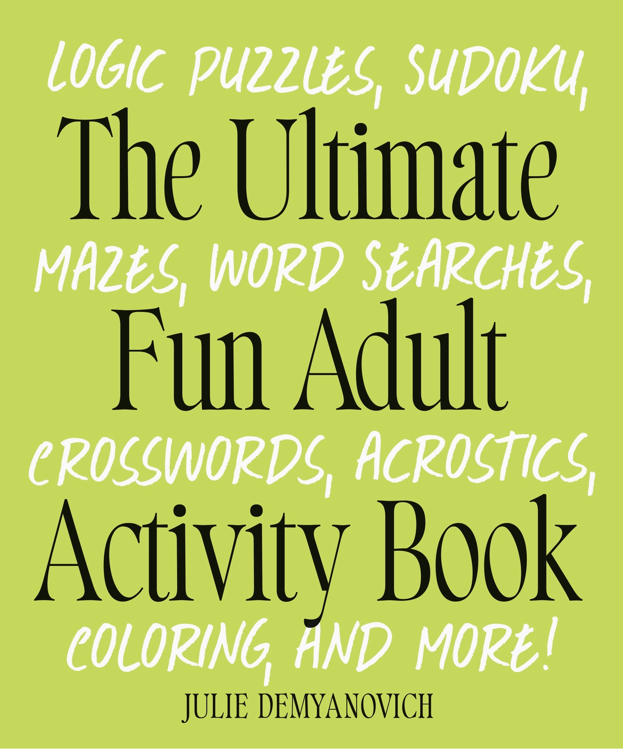 PENGUIN RANDOM HOUSE ULTIMATE ADULT ACTIVITY BOOK