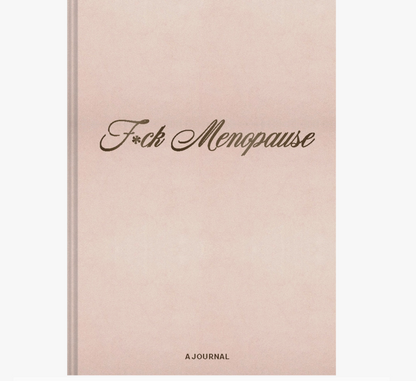 CHRONICLE BOOKS FUCK MENOPAUSE JOURNAL