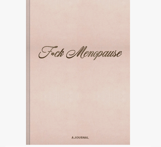 CHRONICLE BOOKS FUCK MENOPAUSE JOURNAL